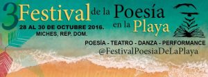 3er. Festival de Poesía en la Playa, Miches 2016, por los Derecho ... - Almomento.net