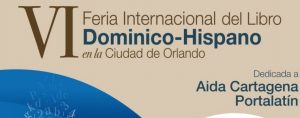 ORLANDO: Inician organización de la Feria del Libro Domínico-Hispana