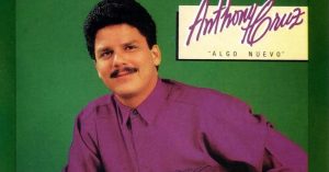 Muere salsero Anthony Cruz