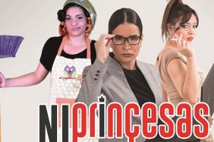Presentarán obra “Ni princesas, Ni esclavas” en el Teatro Nacional Presentarán obra “Ni princesas, Ni esclavas” en el Teatro Nacional