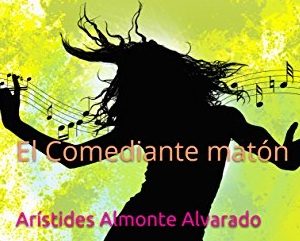 Ponen en circulación libro «El Comediante Matón Ponen en circulación libro «El Comediante Matón