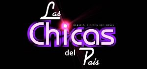 «Las Chicas del País» presentarán espectáculo “El Reencuentro”