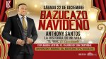Bazucazo Navideño con Anthony Santos el 22 de diciembre en El Viajero