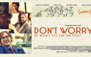 Crítica de cine: «Don’t Worry, He Won’t Get Far on Foot» Crítica de cine: «Don’t Worry, He Won’t Get Far on Foot»