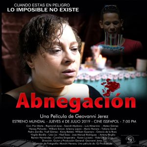 Cine Issfapol anuncia estreno del mediometraje “Abnegación”