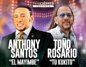 Suspenden concierto de Anthony Santos y Toño Rosario en PR