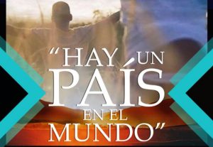 Presentarán en Sudáfrica documental “Hay un país en el mundo”