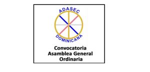 CONVOCATORIA ASAMBLEA GENERAL ORDINARIA DE ADASEC DOMINICANA
