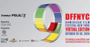 Dominican Film Festival NY anuncia su edición online del 20 al 30 de octubre