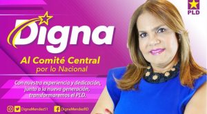 Dirigente del PLD Digna Méndez inscribe candidatura al Comité Central