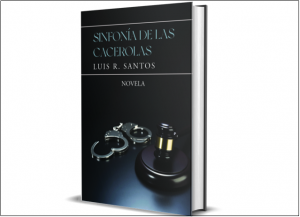 Luis R, Santos, un escritor valiente y valioso
