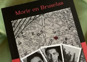 BELGICA: Harán conversatorio sobre obra «Morir en Bruselas» el sábado