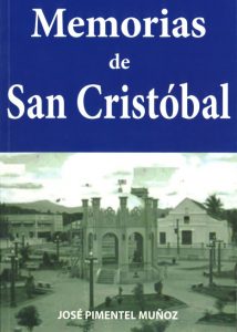 Presentarán próximo sábado libro Memorias de San Cristóbal
