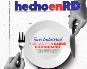 Revista HechoenRD resalta las marcas comestibles dominicanas