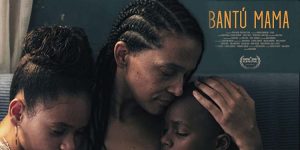 Resaltan éxito internacional del film dominicano»Bantú Mama»