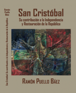 Puello Báez, San Cristóbal y un nuevo libro histórico