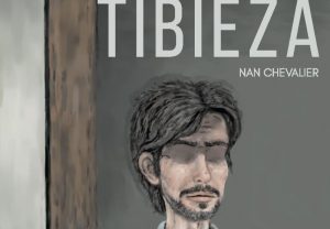 “Tibieza”, de Nan Chevalier, gana Premio Manuel Salvador Gautier