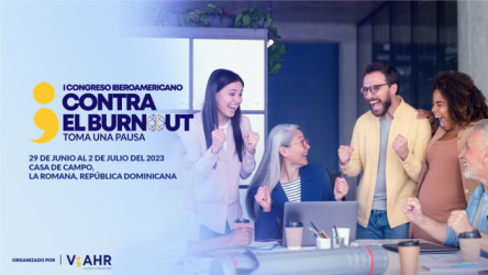 Congreso iberoamericano para combatir el síndrome de Burnout Congreso iberoamericano para combatir el síndrome de Burnout
