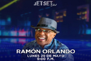 Gran reencuentro Ramón Orlando y orquesta Internacional en Jet Set