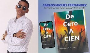 Carlos Miguel Fernández presenta su nuevo libro «De Cero a Cien»