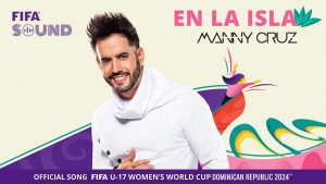 Mundial Sub-17 femenino fútbol ya tiene canción oficial, ‘En la isla’