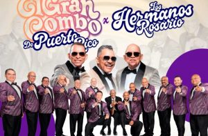 El Gran Combo y Los Rosario con lo mejor salsa y merengue
