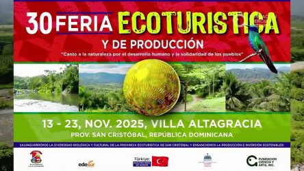 Inauguran este jueves en Villa Altagracia Feria Ecoturística