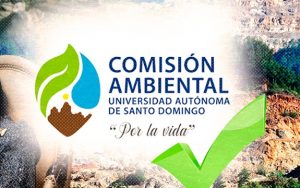 Comisión ambiental de la UASD apoya anuncio de Procuraduría Comisión ambiental de la UASD apoya anuncio de Procuraduría