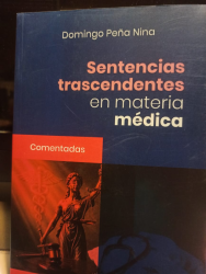Presentan en SD día 29 libro
«Sentencias en materia médica»